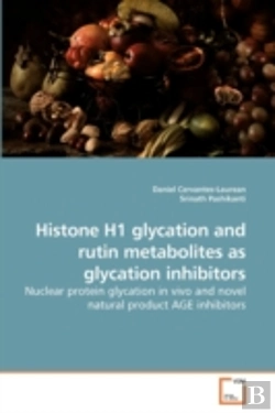 Bertrand.pt - Histone H1 Glycation And Rutin Metabolit