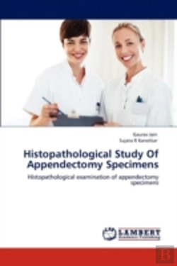 Bertrand.pt - Histopathological Study Of Appendectomy Specimens
