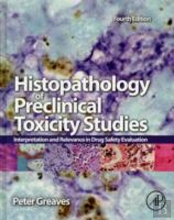 Bertrand.pt - Histopathology Of Preclinical Toxicity Studies
