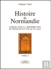 Histore De Normandie T.4