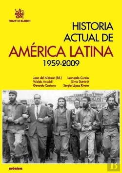 Bertrand.pt - Historia Actual De América Latina 1959-2009