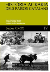 Història Agrària Dels Països Catalans (Volum 4) Segles Xix - Xx