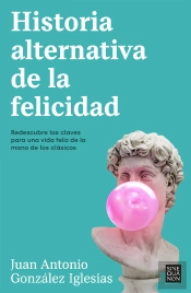 Historia Alternativa De La Felicidad