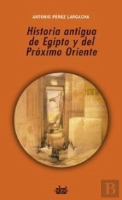 Historia Antigua De Egipto Y Del Próximo Oriente