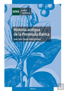 Bertrand.pt - Historia Antigua De La Península Ibérica