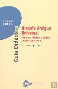 Bertrand.pt - Historia Antigua Universal, Proximo Oriente Y Egipto, Primer Cuatrimestre