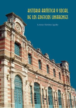Bertrand.pt - Historia Artística Y Social De Los Edificios Linarenses