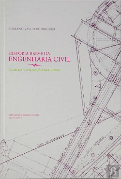 Bertrand.pt - História Breve da Engenharia Civil