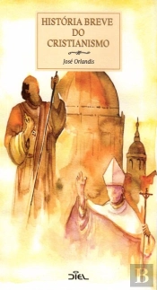 História Breve do Cristianismo