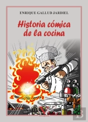 Historia Cómica De La Cocina