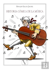 Historia Cómica De La Música