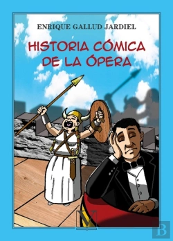 Bertrand.pt - Historia Comica De La Opera