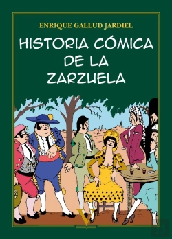 Bertrand.pt - Historia Cómica De La Zarzuela