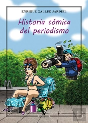 Historia Comica Del Periodismo