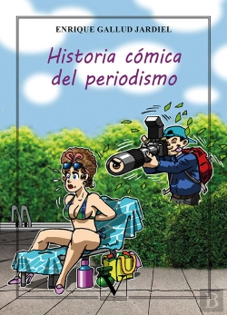 Bertrand.pt - Historia Comica Del Periodismo