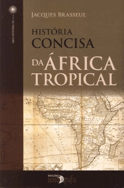 Bertrand.pt - História Concisa da África Tropical
