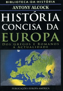 Bertrand.pt - História Concisa da Europa