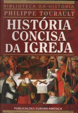 Bertrand.pt - História Concisa da Igreja