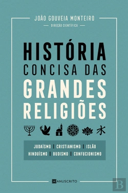 Bertrand.pt - História Concisa das Grandes Religiões