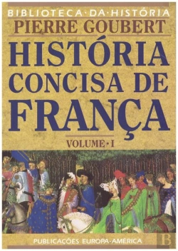 Bertrand.pt - História Concisa de França