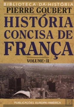 Bertrand.pt - História Concisa de França