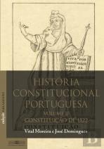 História Constitucional Portuguesa - Volume II