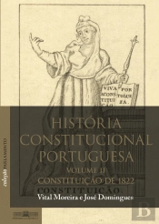 História Constitucional Portuguesa - Volume II