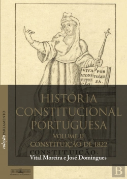 Bertrand.pt - História Constitucional Portuguesa - Volume II
