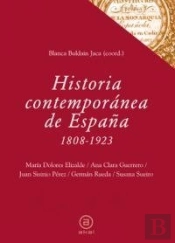 Historia Contemporánea De España (1808-1923)