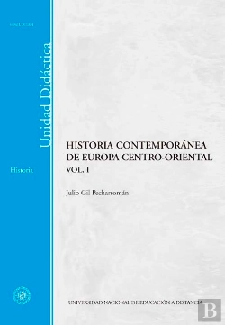 Bertrand.pt - Historia Contemporánea De Europa Centro-Oriental. Vol-I