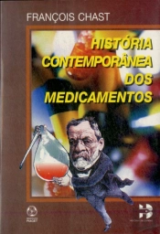 História Contemporânea dos Medicamentos