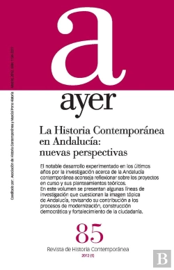 Bertrand.pt - Historia Contemporánea En Andalucía: Nuevas Perspectivas, La