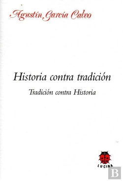 Bertrand.pt - Historia Contra Tradicion. Tradicion Contra Historia