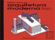 História Crítica da Arquitetura Moderna