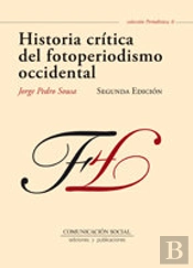 Historia Crítica Del Fotoperiodismo Occidental