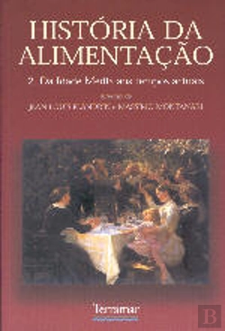 Bertrand.pt - História da Alimentação II