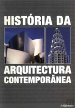 Bertrand.pt - História da Arquitectura Contemporânea
