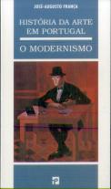 História da Arte em Portugal - O Modernismo