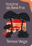 História da Bela Fria