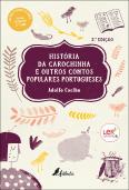 História da Carochinha e Outros Contos Populares Portugueses