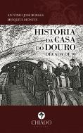 História da Casa do Douro - Década de 90