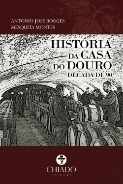 Bertrand.pt - História da Casa do Douro - Década de 90