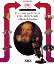 História da Ciência e da Tecnologia - A Revolução Científica