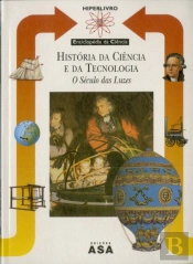 História da Ciência e da Tecnologia - O Século das Luzes