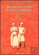 História da Cozinha e dos Cozinheiros