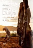 História da Dança Contemporânea na Galiza