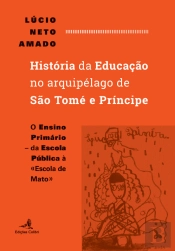 História da Educação no Arquipélago de São Tomé e Príncipe