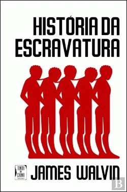 Bertrand.pt - História da Escravatura