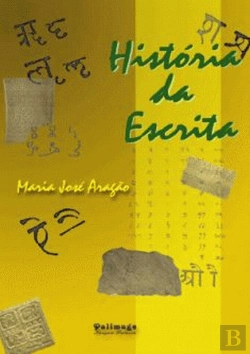 Bertrand.pt - História da Escrita