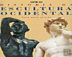 História da Escultura Ocidental